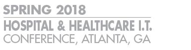 2018 Spring Hospital & Healthcare I.T. Conference